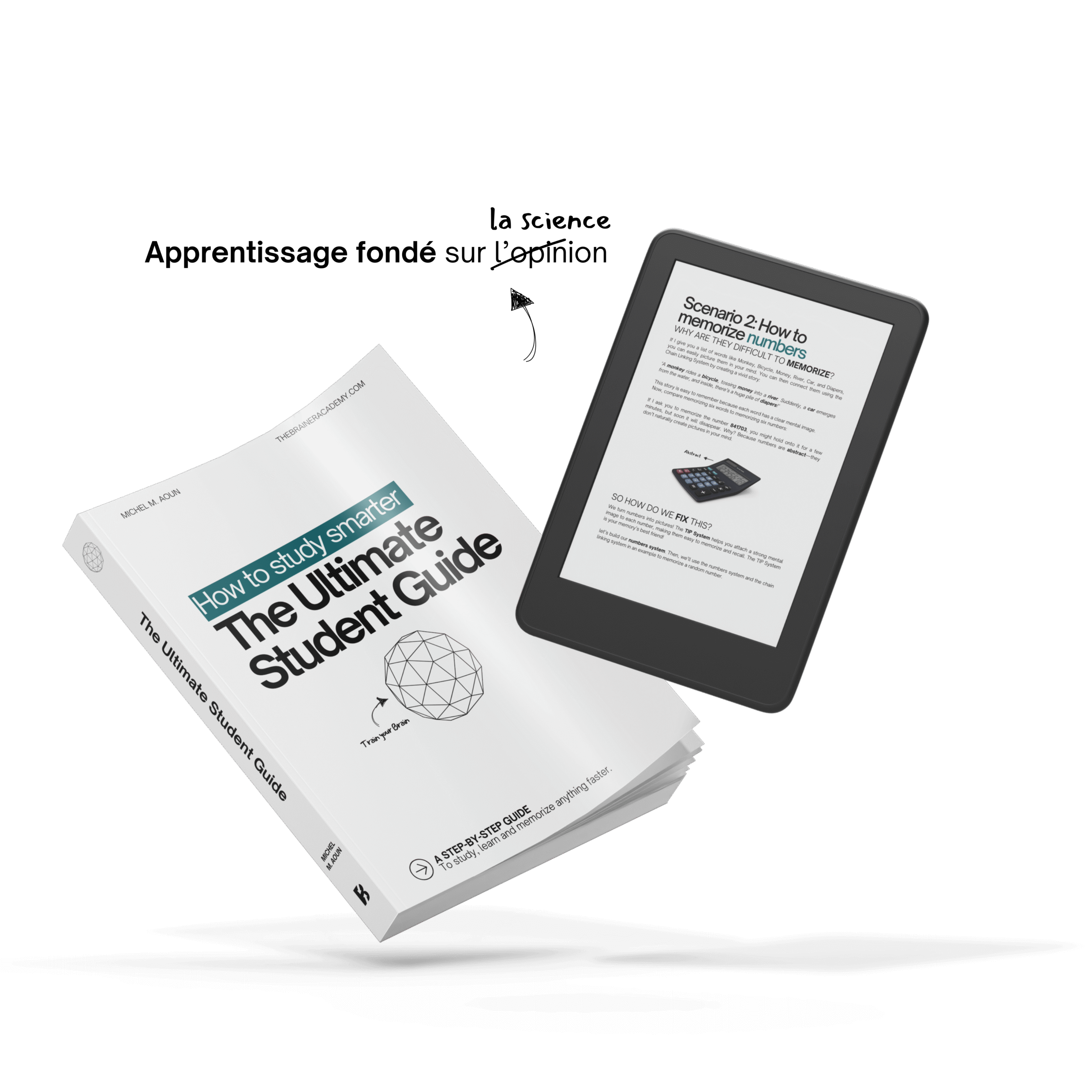 Livre physique intitulé « The Ultimate Student Guide » aux côtés d’une liseuse affichant une leçon sur la mémorisation des chiffres, faisant partie d’un système d’entraînement cérébral et d’amélioration des méthodes d’étude.